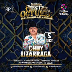 241005-FIESTAS-DE-OCTUBRE-PALENQUE-CHUY LIZÁRRAGA