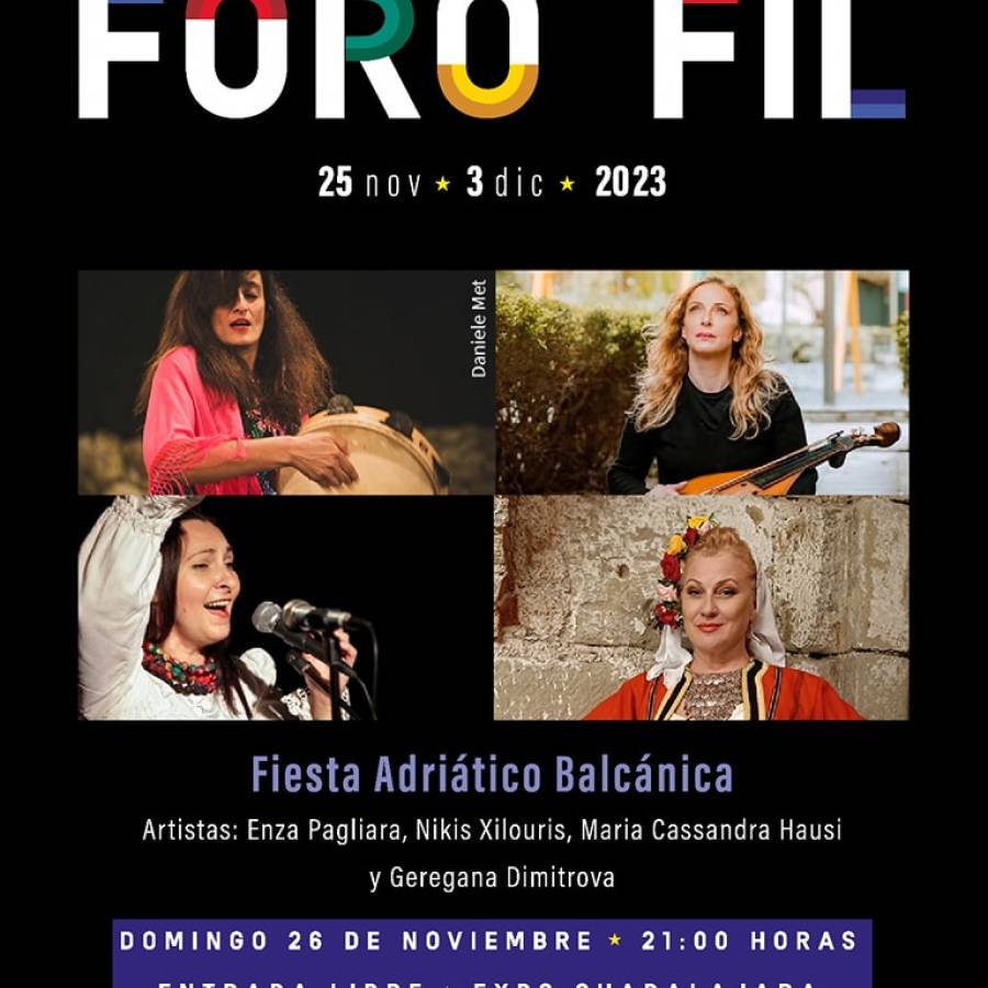 Fiesta Adriático Balcánica | Foro FIL, Expo Guadalajara